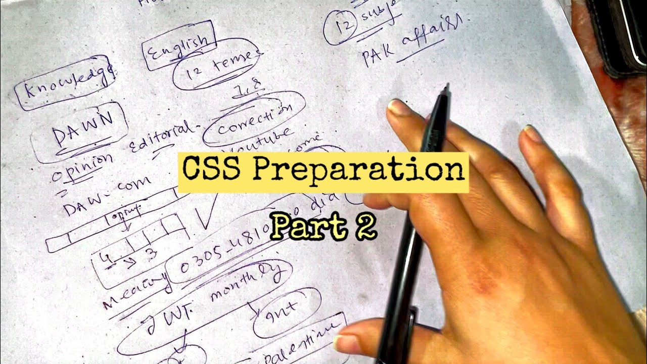 Start CSS preparation at Home | Part 2 | The CSS Fact book